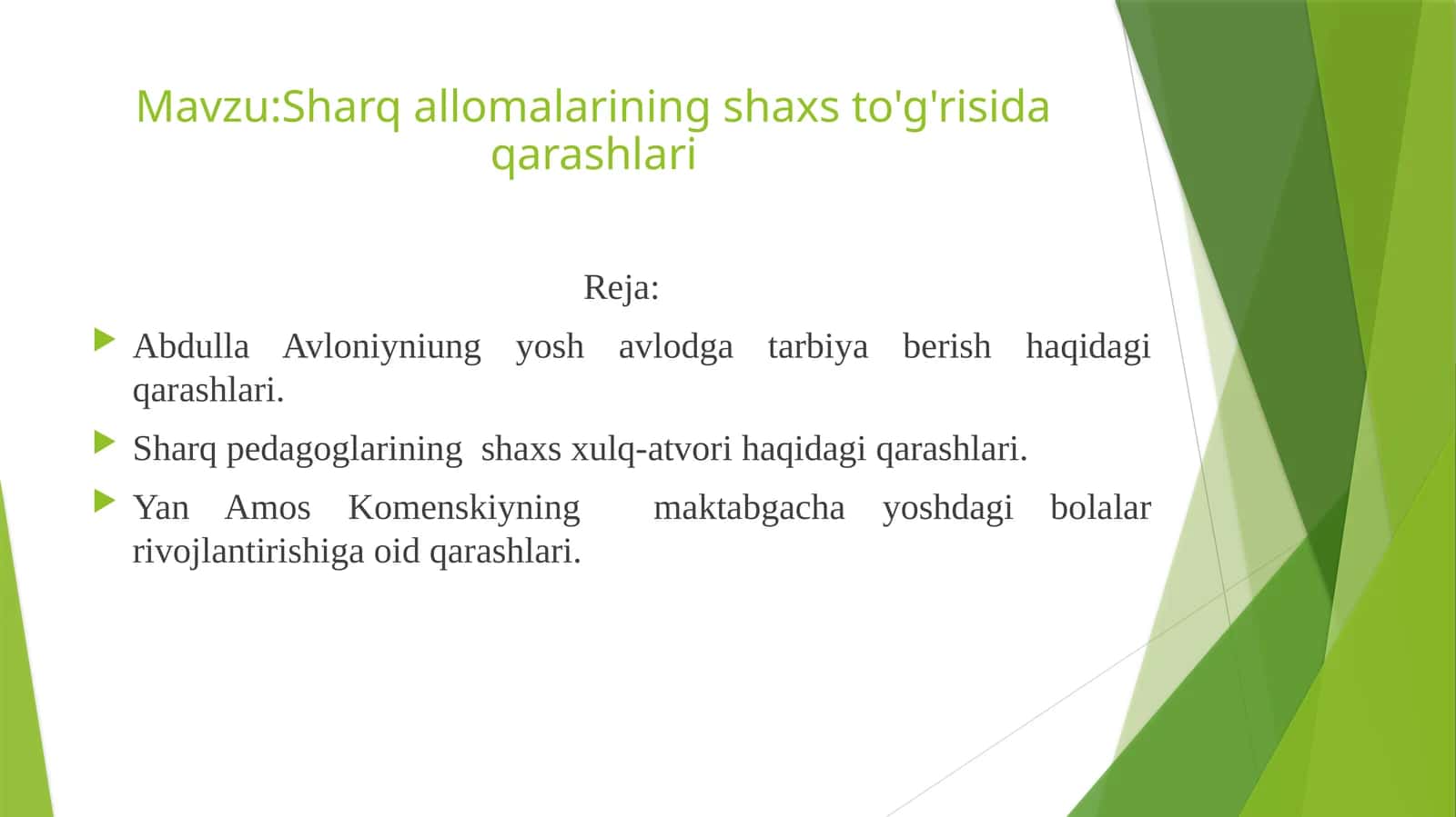 Sharq allomalarining shaxs to'g'risida qarashlari