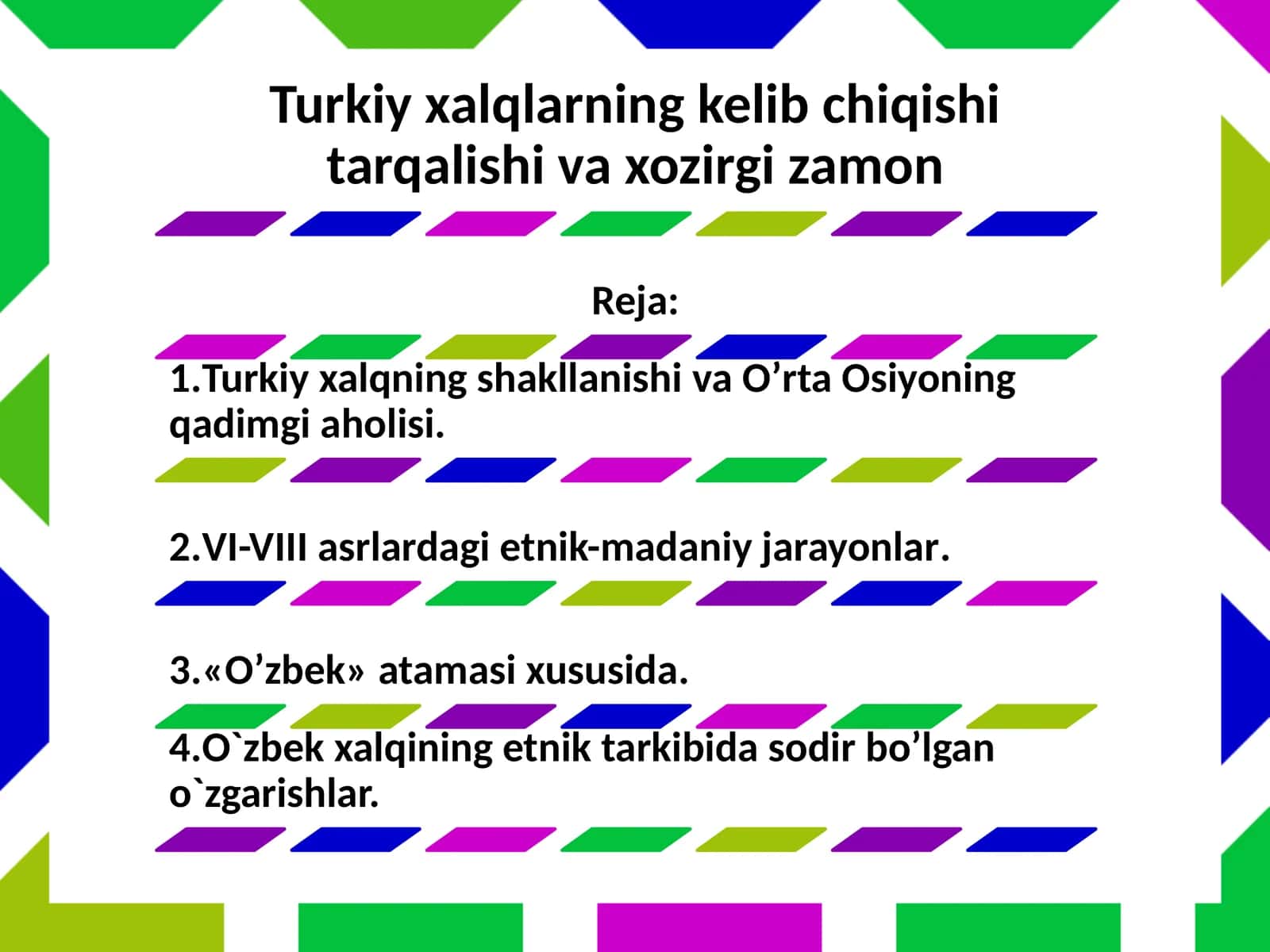 Turkiy xalkining shakllanish va O'rta Osiyoning kadimgi axolisi