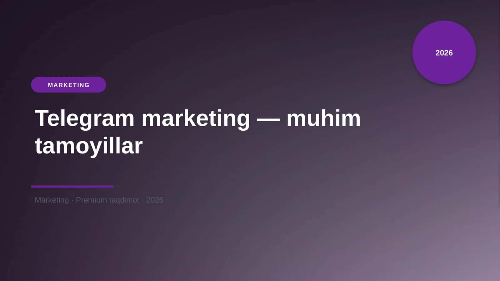 Telegram marketing — muhim tamoyillar