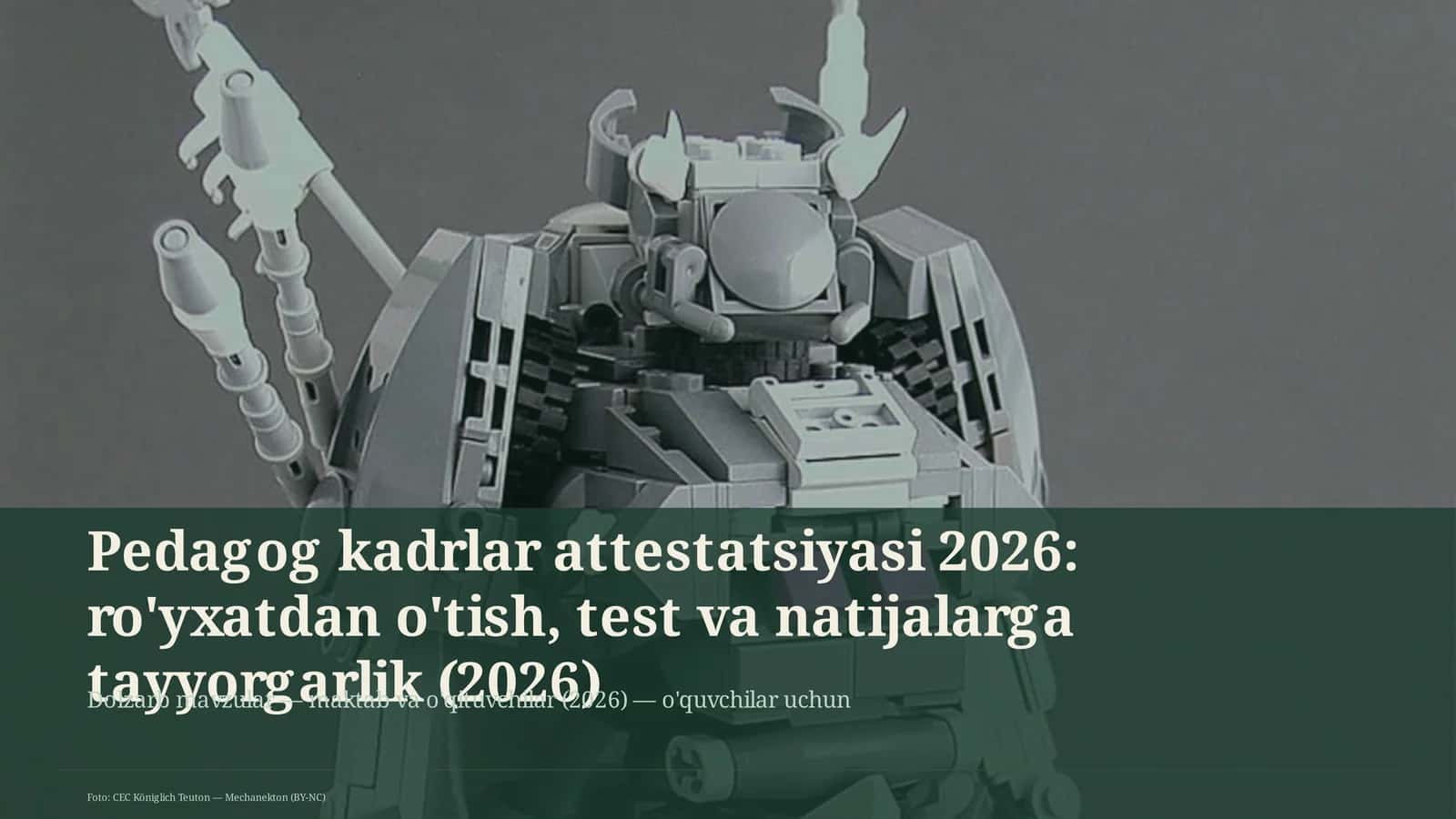 Pedagog kadrlar attestatsiyasi 2026: ro'yxatdan o'tish, test va natijalarga tayyorgarlik