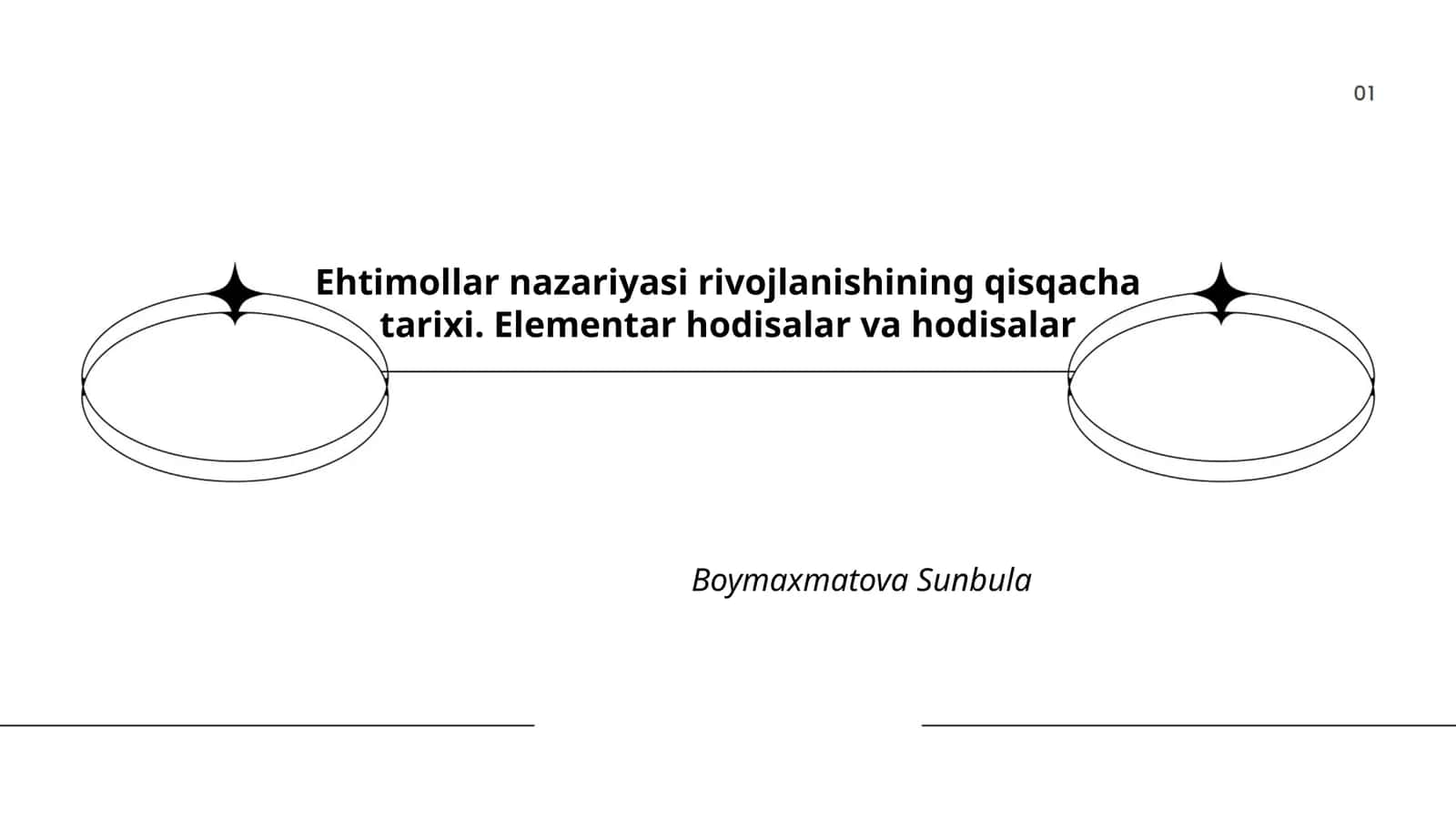 Ehtimollar nazariyasi rivojlanishining qisqacha tarixi. Elementar hodisalar va hodisalar