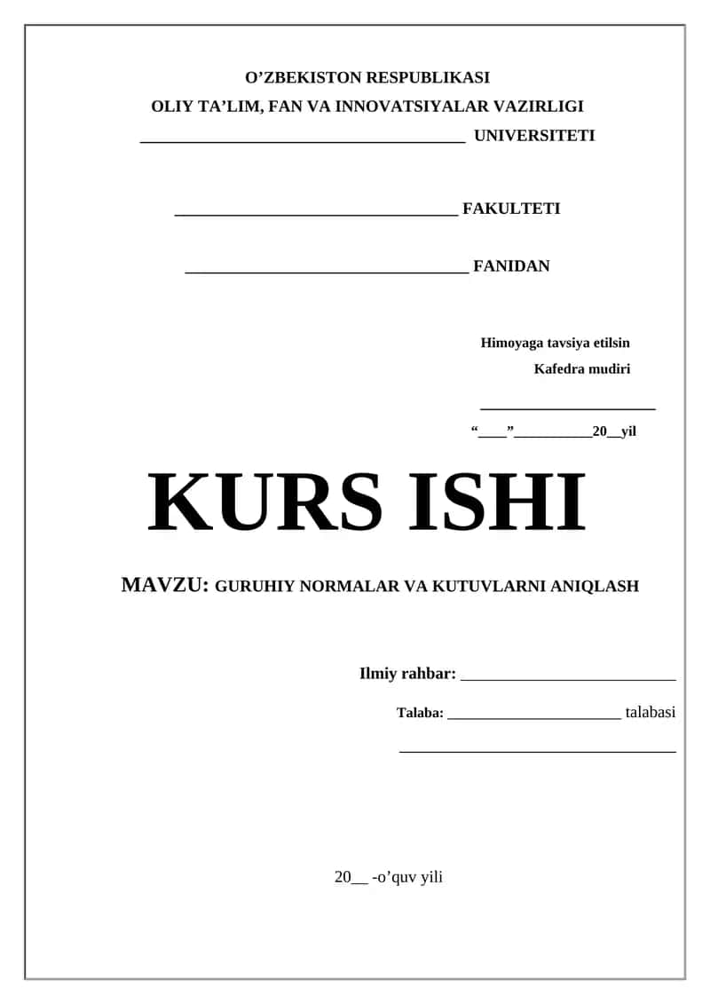 GURUHIY NORMALAR VA KUTUVLARNI ANIQLASH