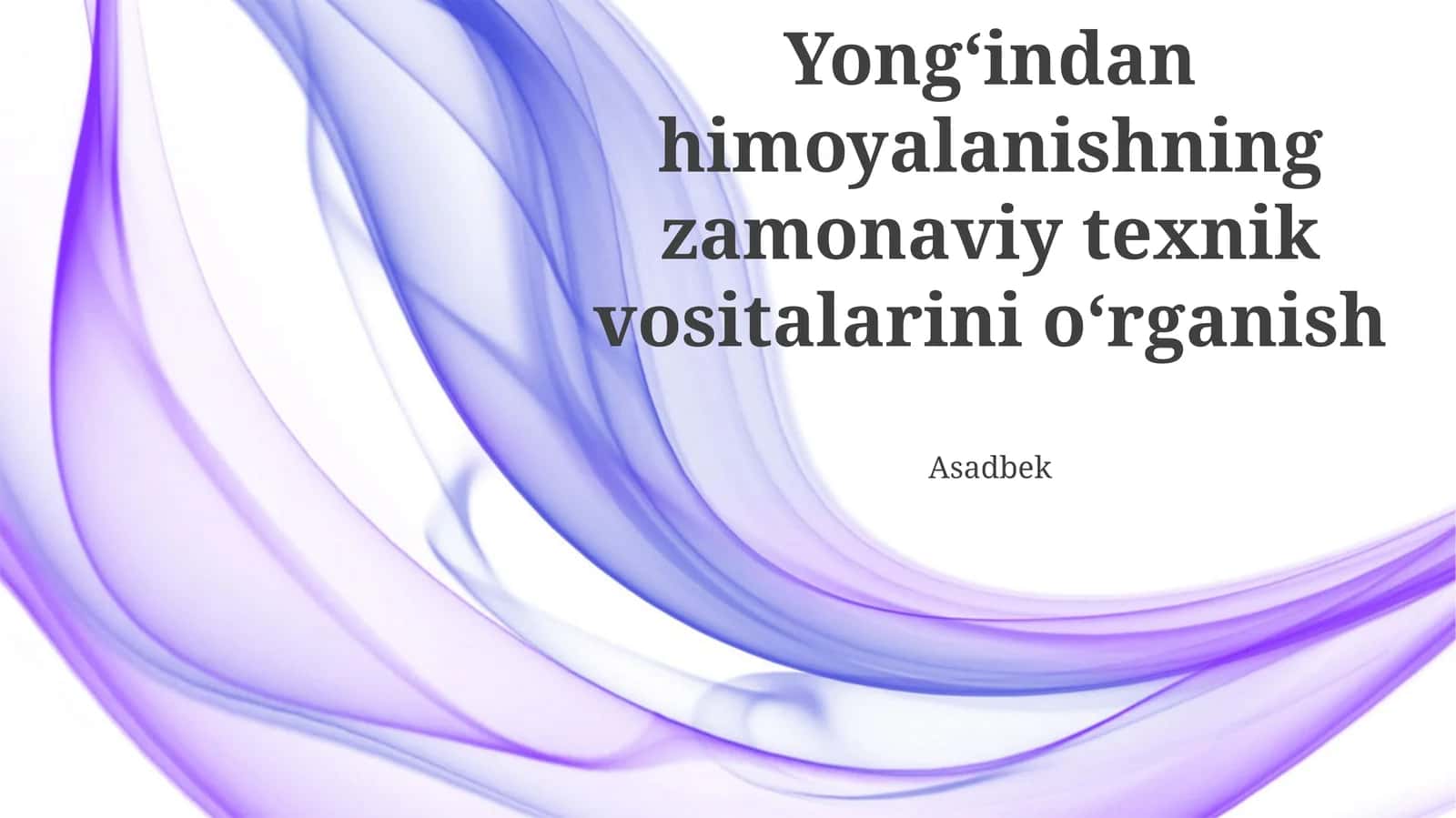 Yong'inni xavfsizligini ta'minlashning zamonaviy texnik vositalarini o'rganish