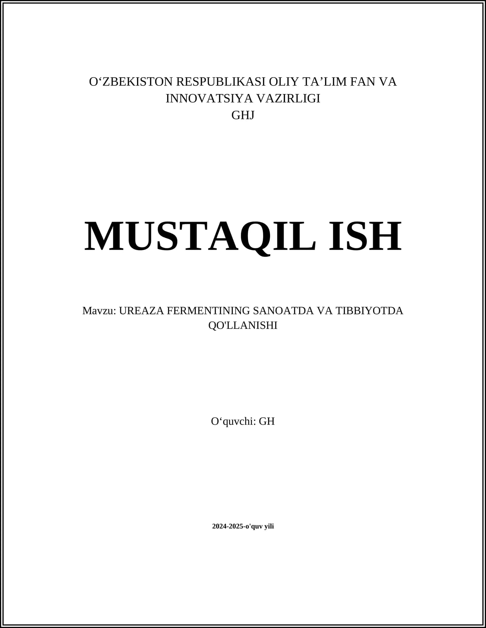 UREAZA FERMENTINING SANOATDA VA TIBBIYOTDA QO'LLANISHI