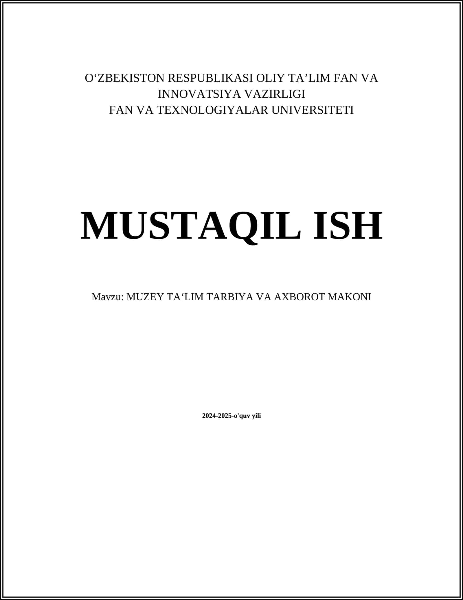 MUZEY TA‘LIM TARBIYA VA AXBOROT MAKONI