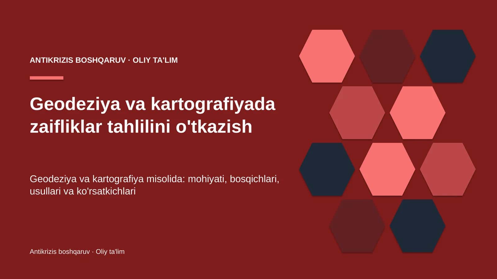 Geodeziya va kartografiyada zaifliklar tahlilini o'tkazish
