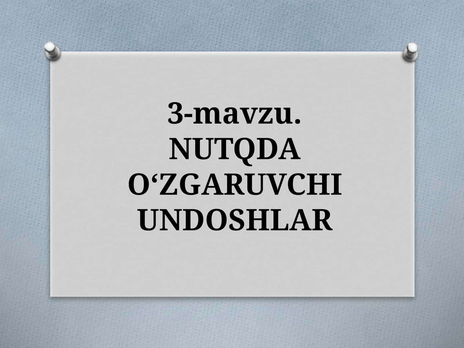 NUTQDAO‘ZGARUVCHI UNDOSHLAR