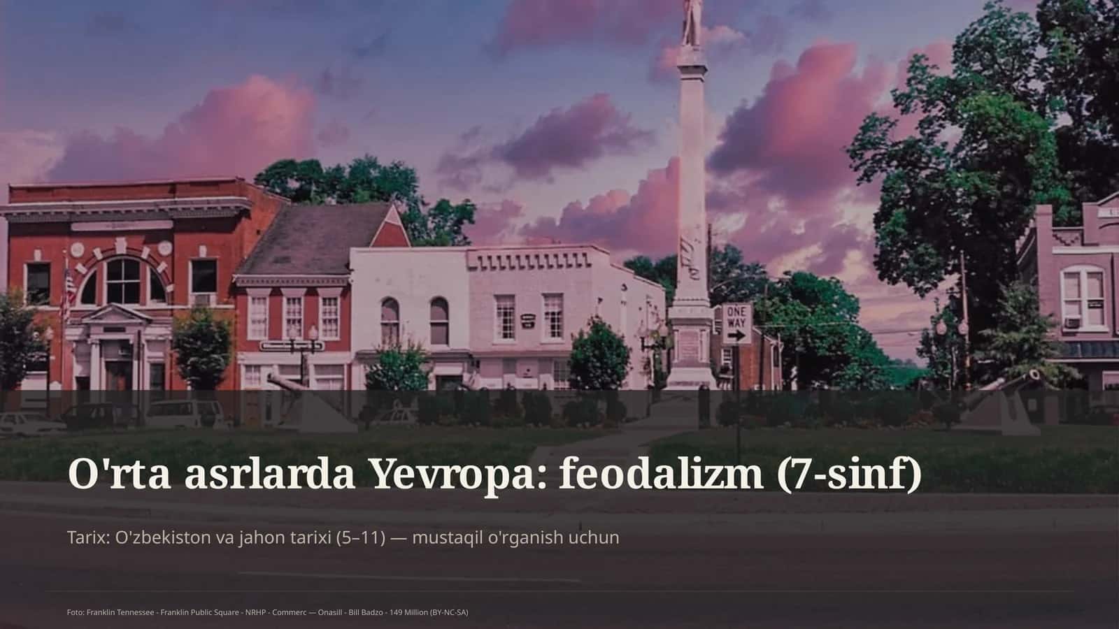 O'rta asrlarda Yevropa: feodalizm (7-sinf)