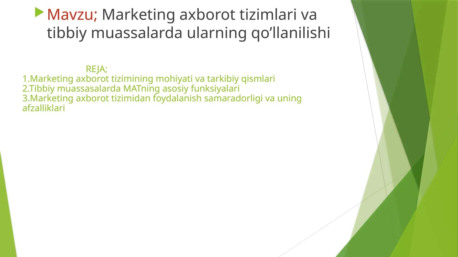Marketing axborot tizimlari va tibbiy muassasalarda ularning qo’llanilishi