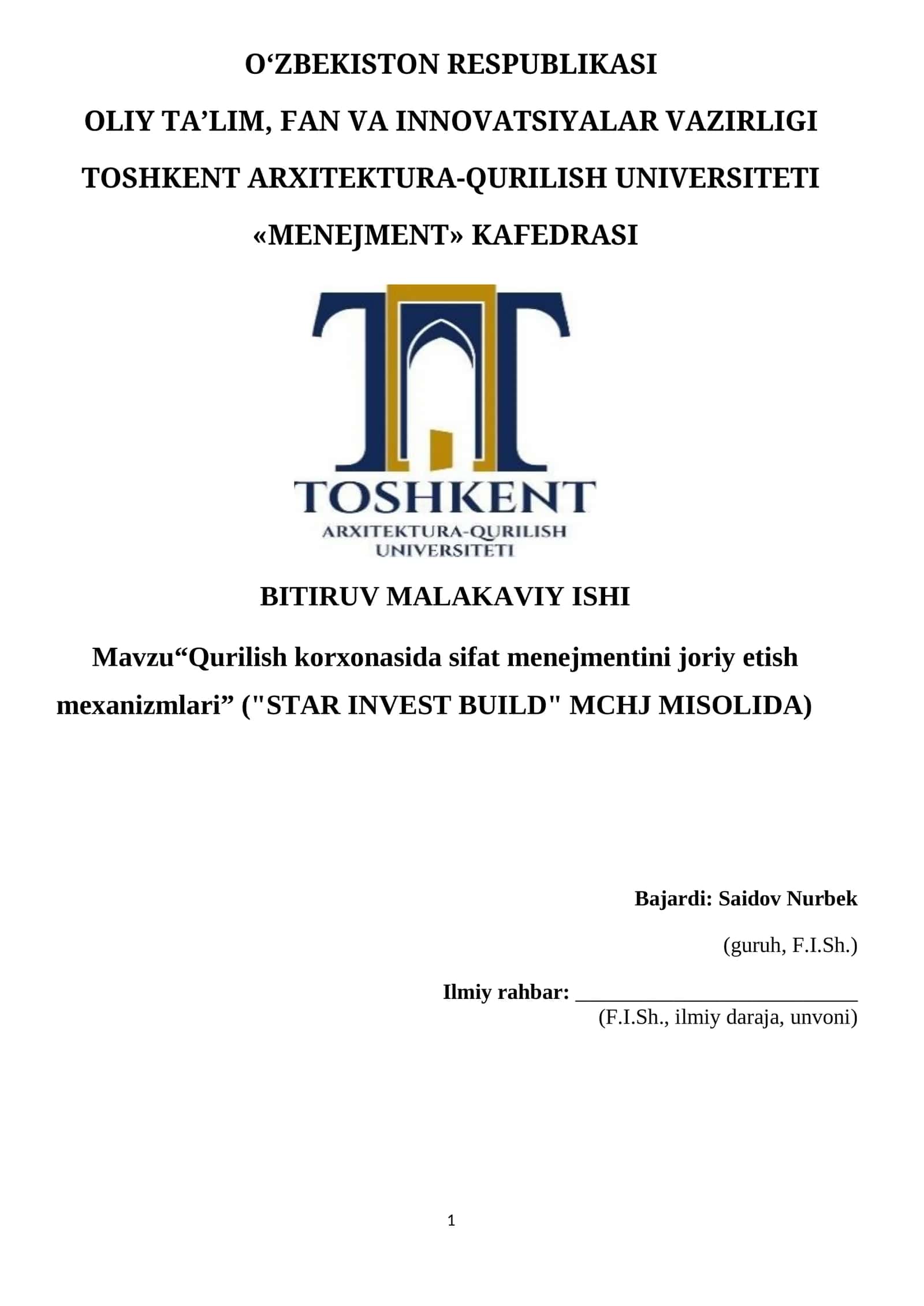 Mavzu“Qurilish korxonasida sifat menejmentini joriy etish mexanizmlari” ("STAR INVEST BUILD" MCHJ MISOLIDA)