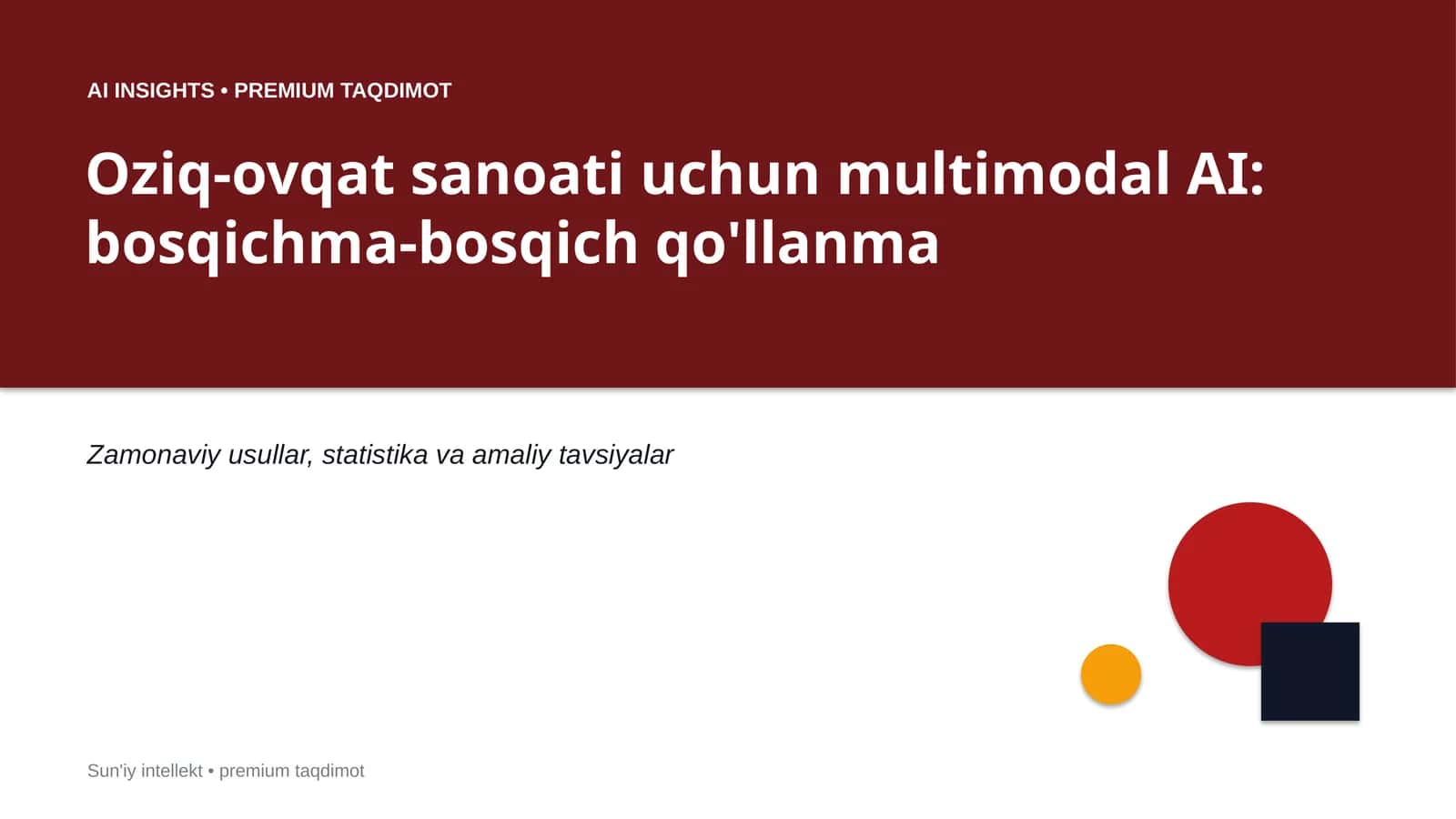 Oziq-ovqat sanoati uchun multimodal AI: bosqichma-bosqich qo'llanma