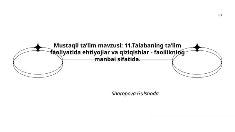 Talabaning ta’lim faoliyatida ehtiyojlar va qiziqishlar