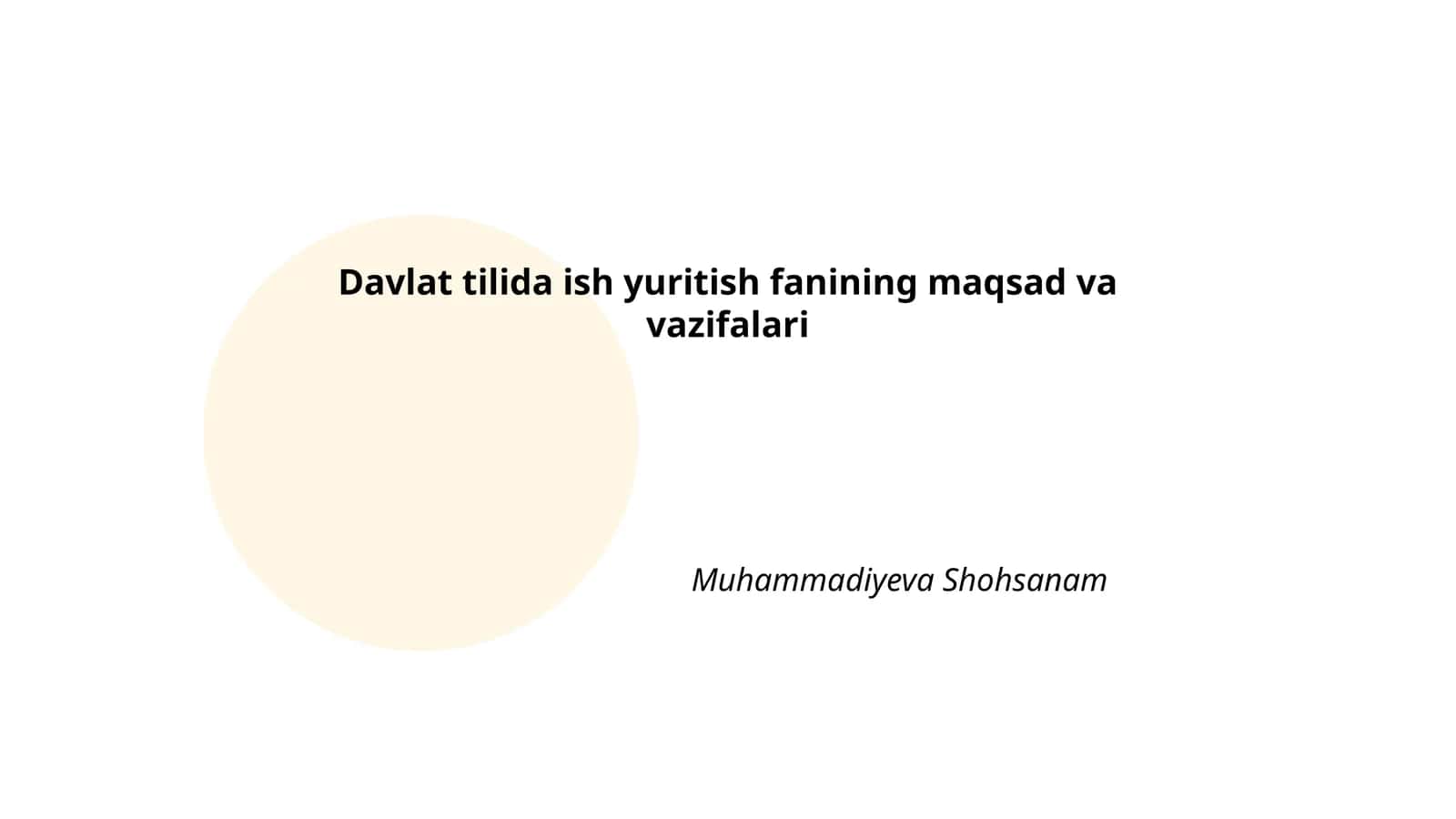 Davlat tilida ish yuritish fanining maqsad va vazifalari