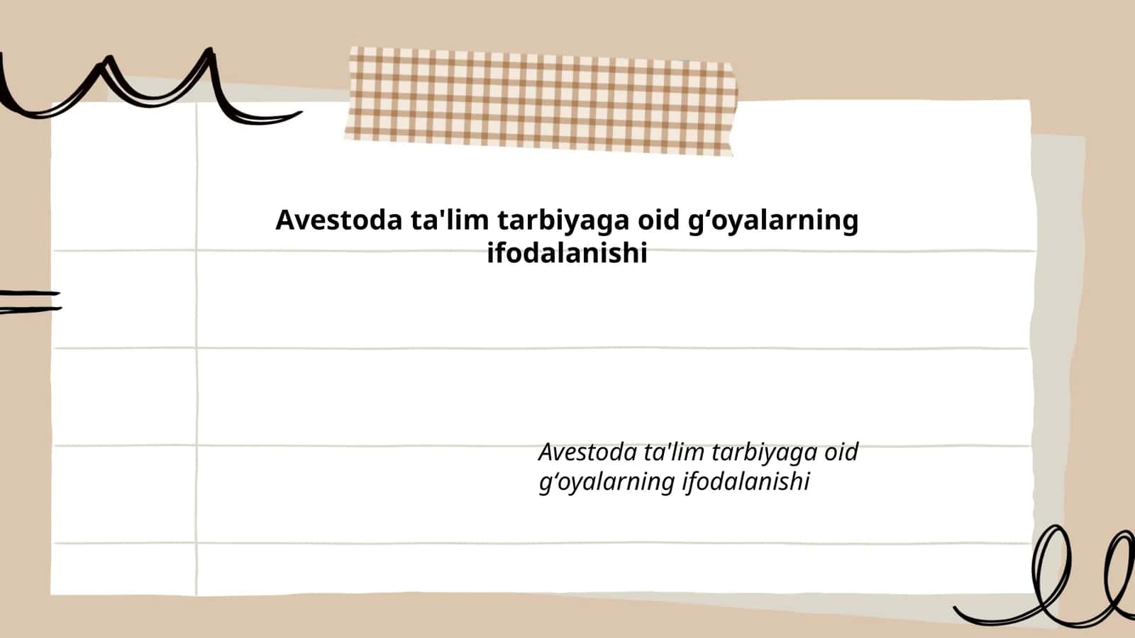 Avestoda ta'lim tarbiyaga oid gʻoyalarning ifodalanishi