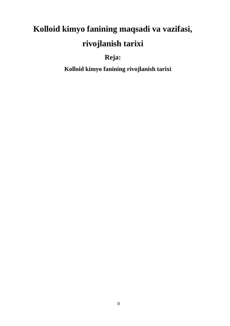 Kolloid kimyo fanining rivojlanish tarixi