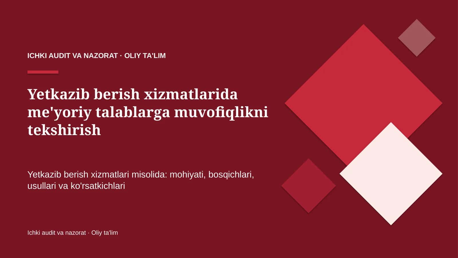Yetkazib berish xizmatlarida me'yoriy talablarga muvofiqlikni tekshirish