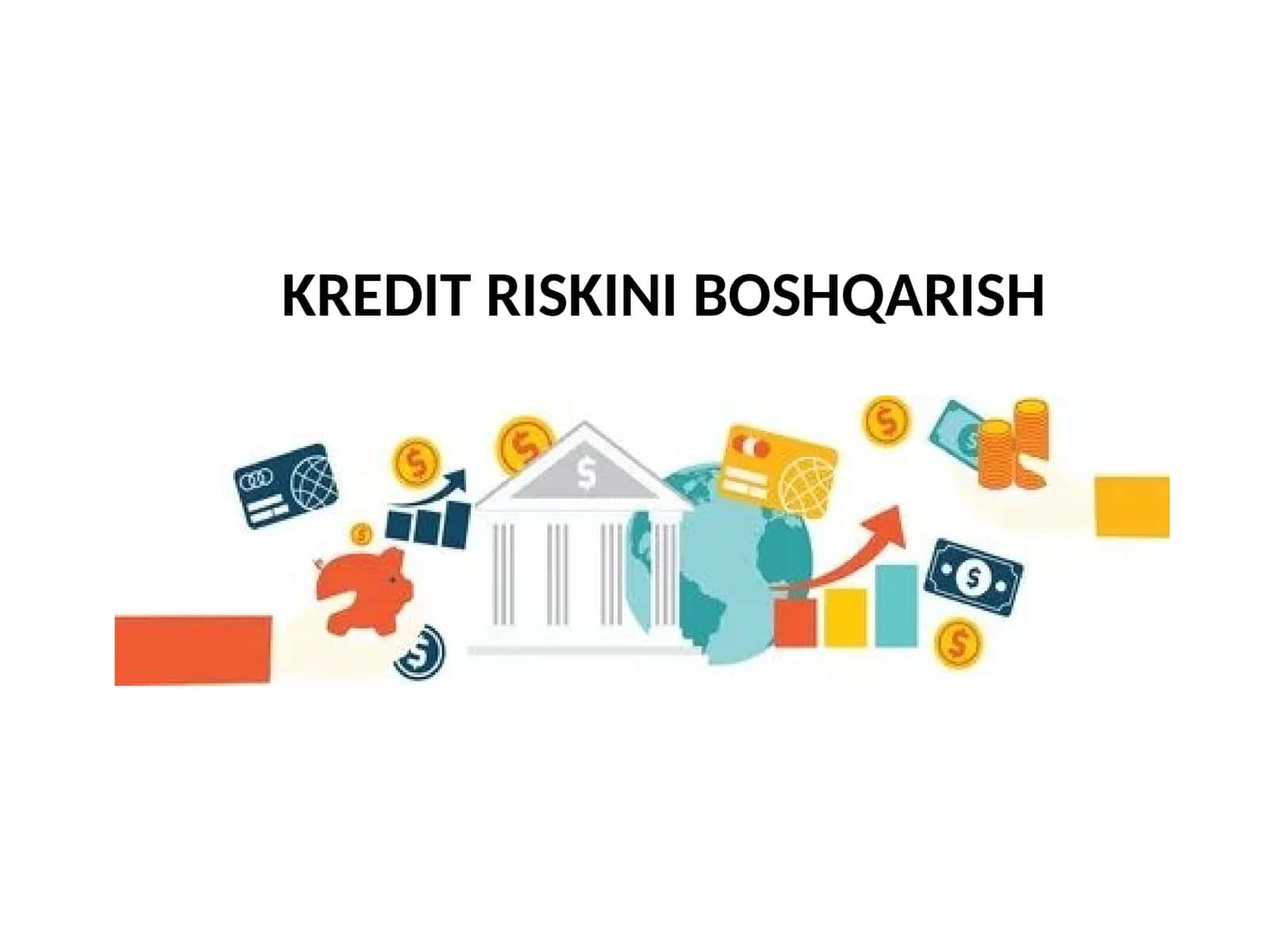 KREDIT RISKINI BOSHQARISH