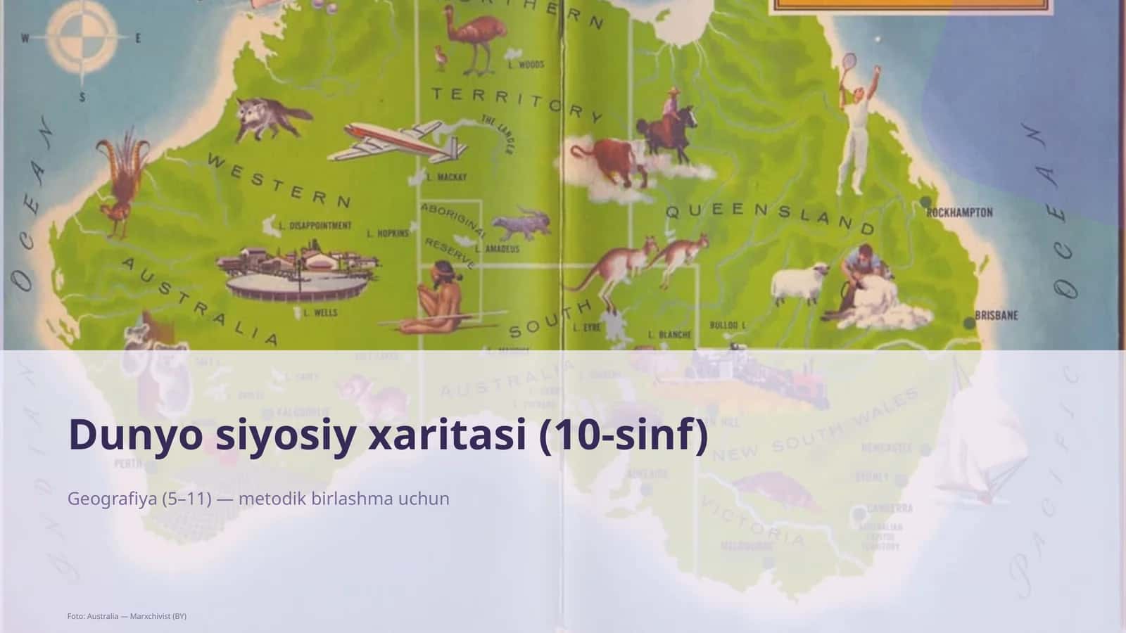 Dunyo siyosiy xaritasi (10-sinf)