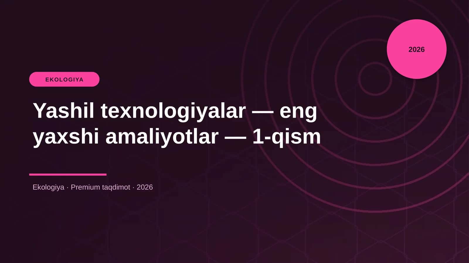 Yashil texnologiyalar — eng yaxshi amaliyotlar — 1-qism