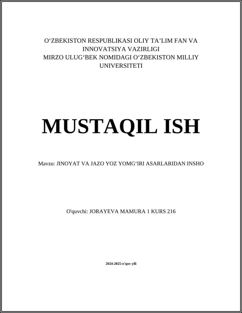JINOYAT VA JAZO YOZ YOMGʻIRI ASARLARIDAN INSHO