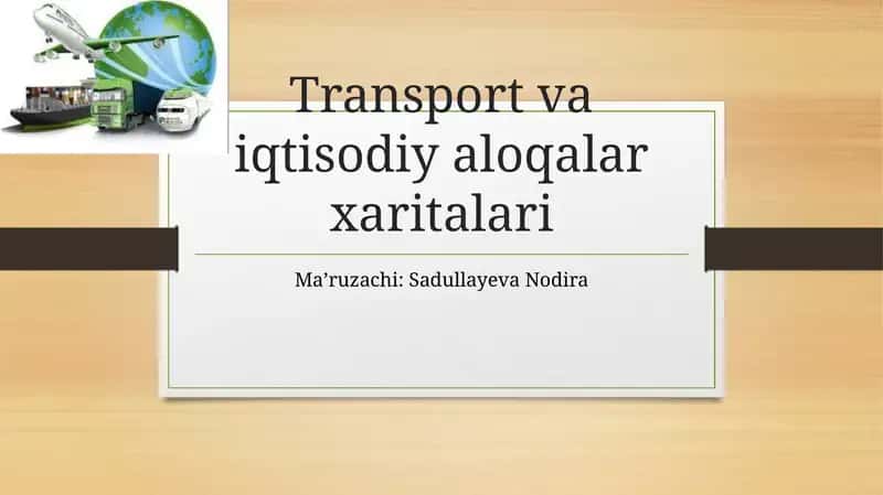 Transport va iqtisodiy aloqalar xaritalari