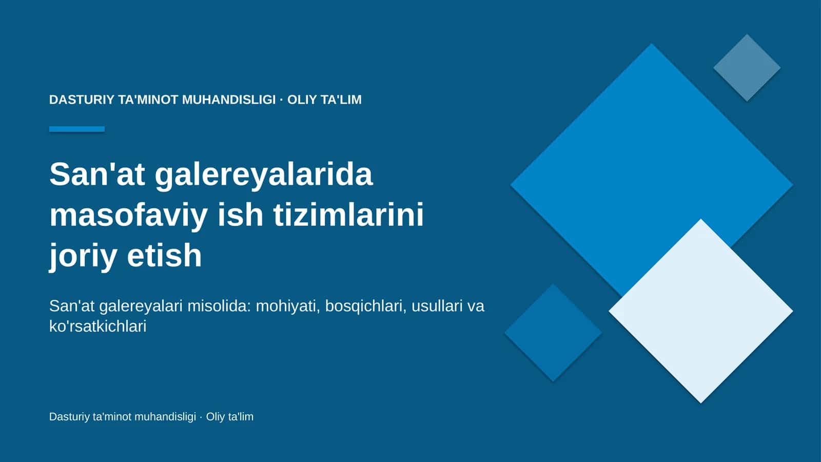 San'at galereyalarida masofaviy ish tizimlarini joriy etish