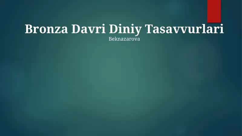 Bronza Davri Diniy Tasavvurlari