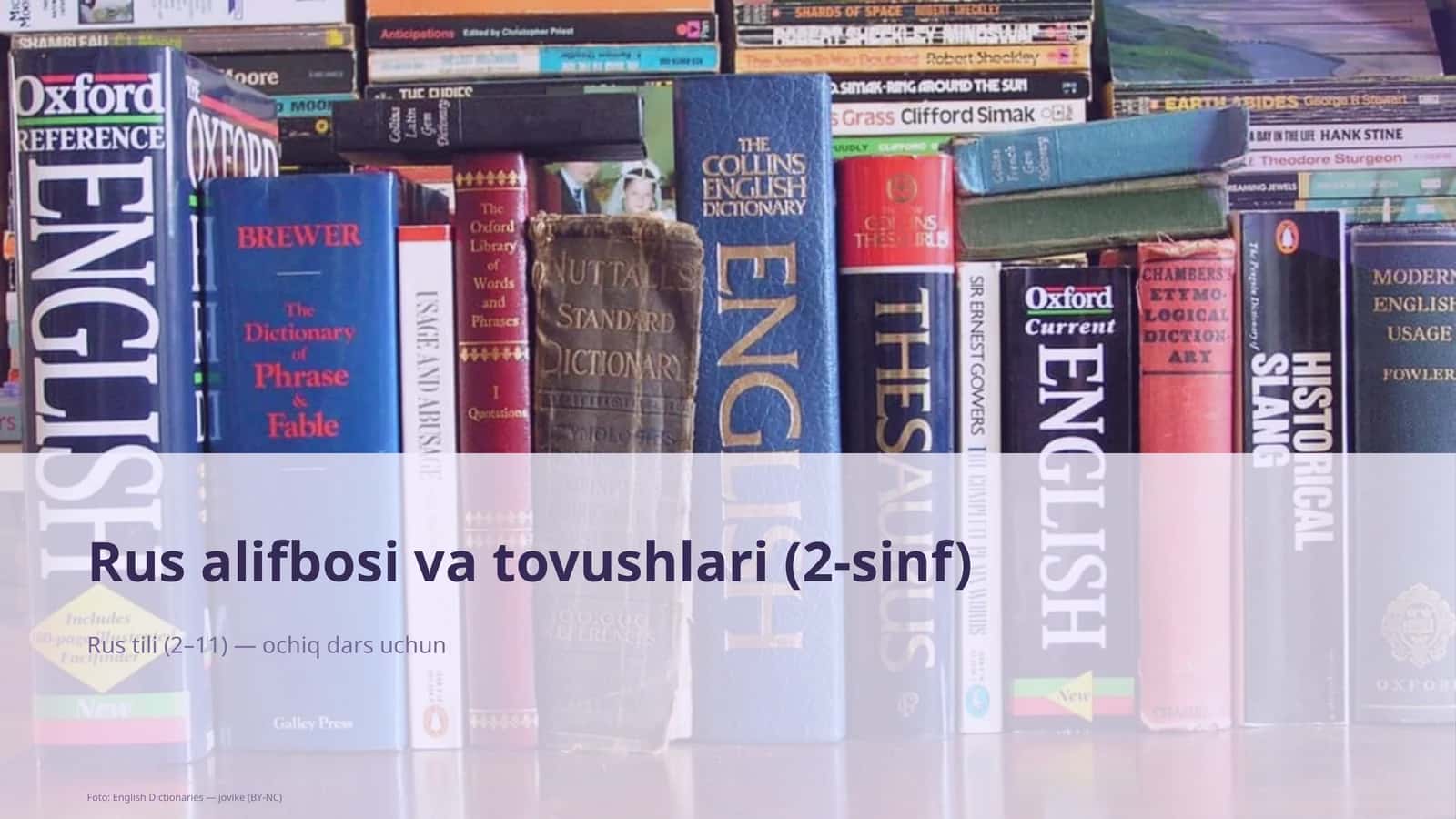 Rus alifbosi va tovushlari (2-sinf)