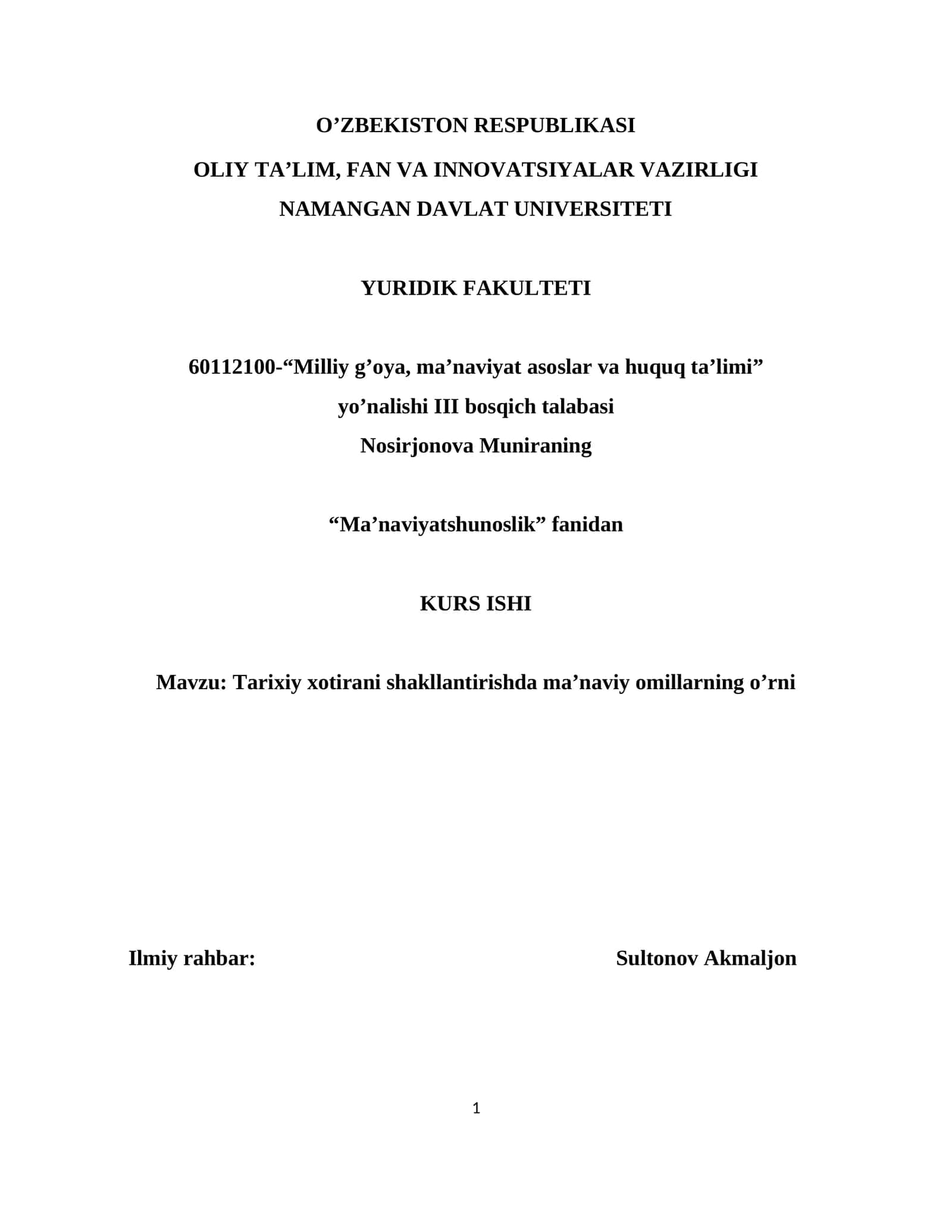 Tarixiy xotirani shakllantirishda manaviyatning o'rni