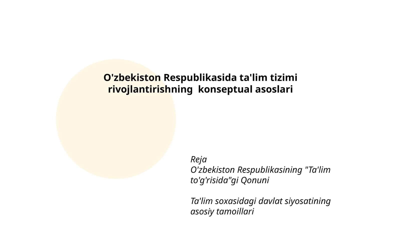 O'zbekiston Respublikasida ta'lim tizimi rivojlantirishning konseptual asoslari