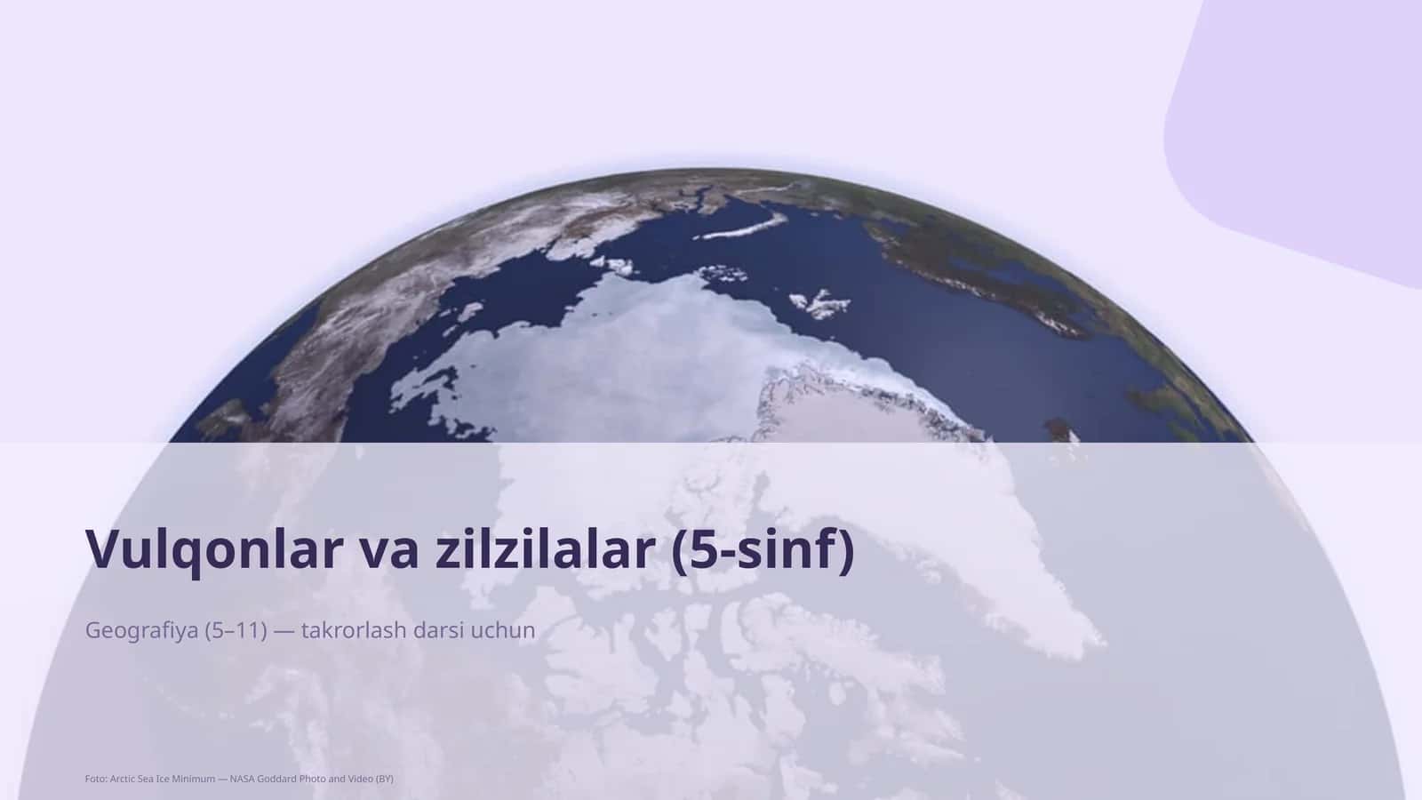 Vulqonlar va zilzilalar (5-sinf)