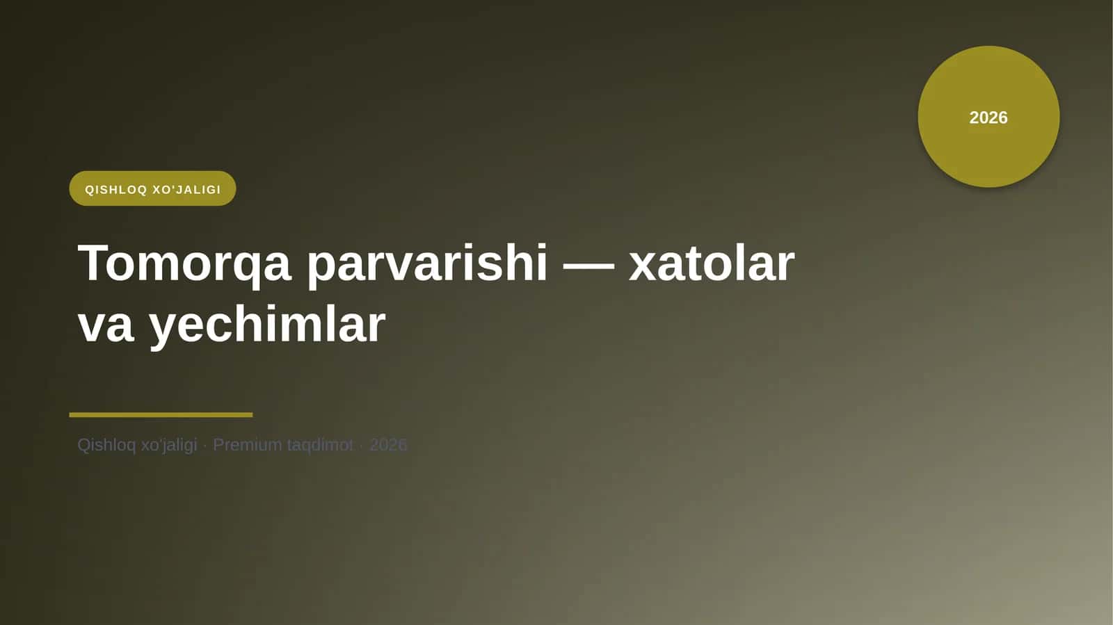 Tomorqa parvarishi — xatolar va yechimlar