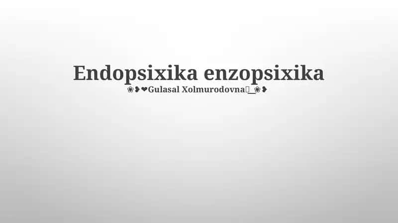 Endopsixika enzopsixika