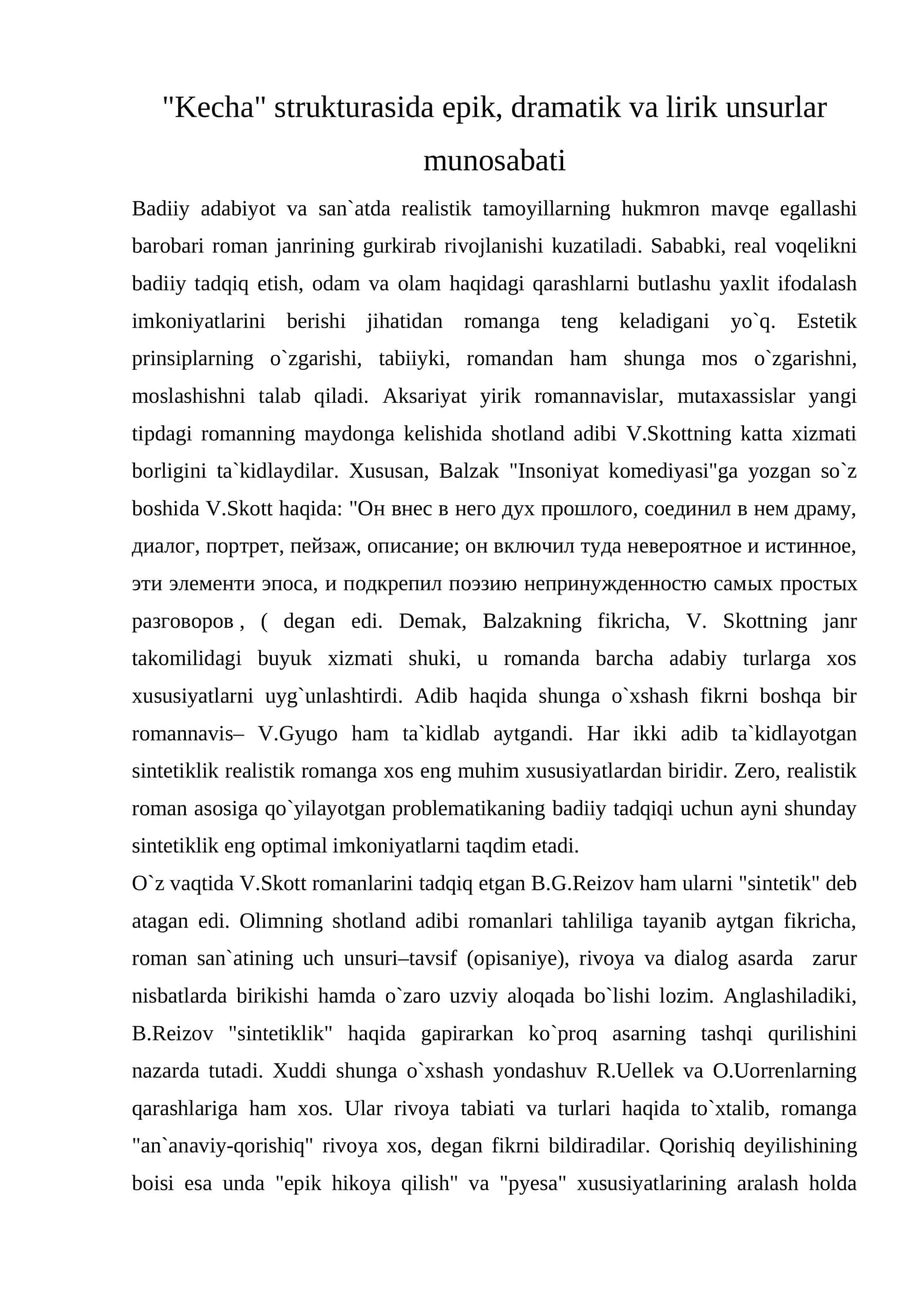 "Kecha" strukturasida epik, dramatik va lirik unsurlar munosabati