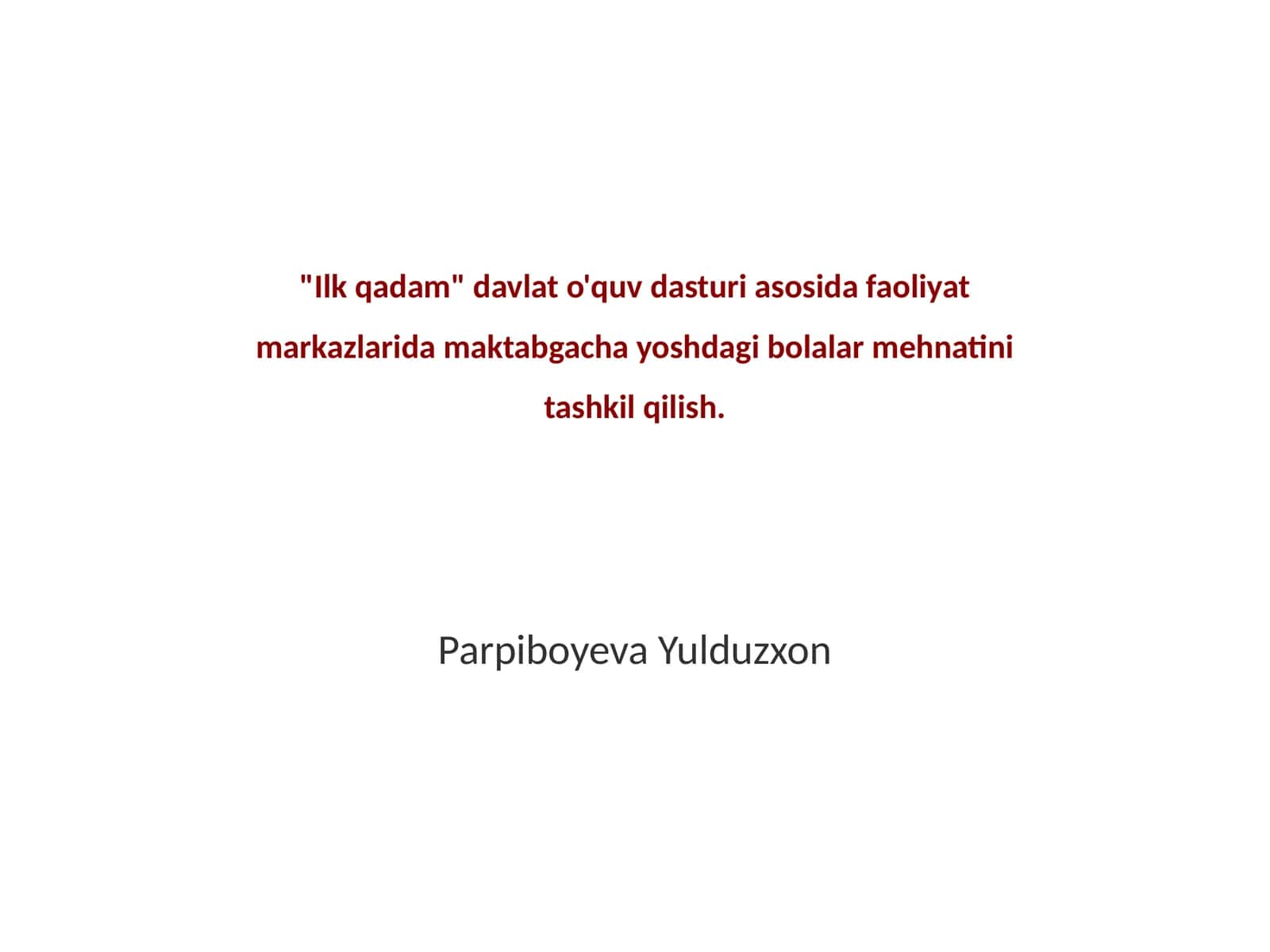 "Ilk qadam" faoliyat markazlari