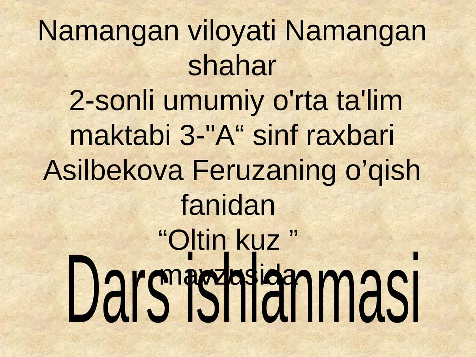 Oltin kuz dars ishlanmasi