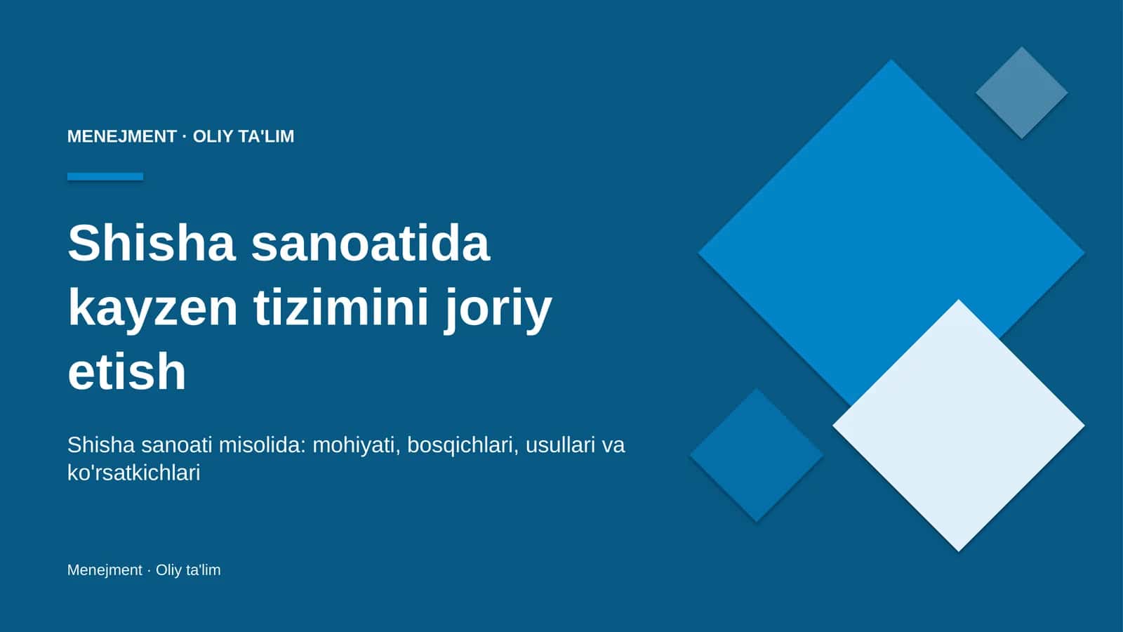 Shisha sanoatida kayzen tizimini joriy etish