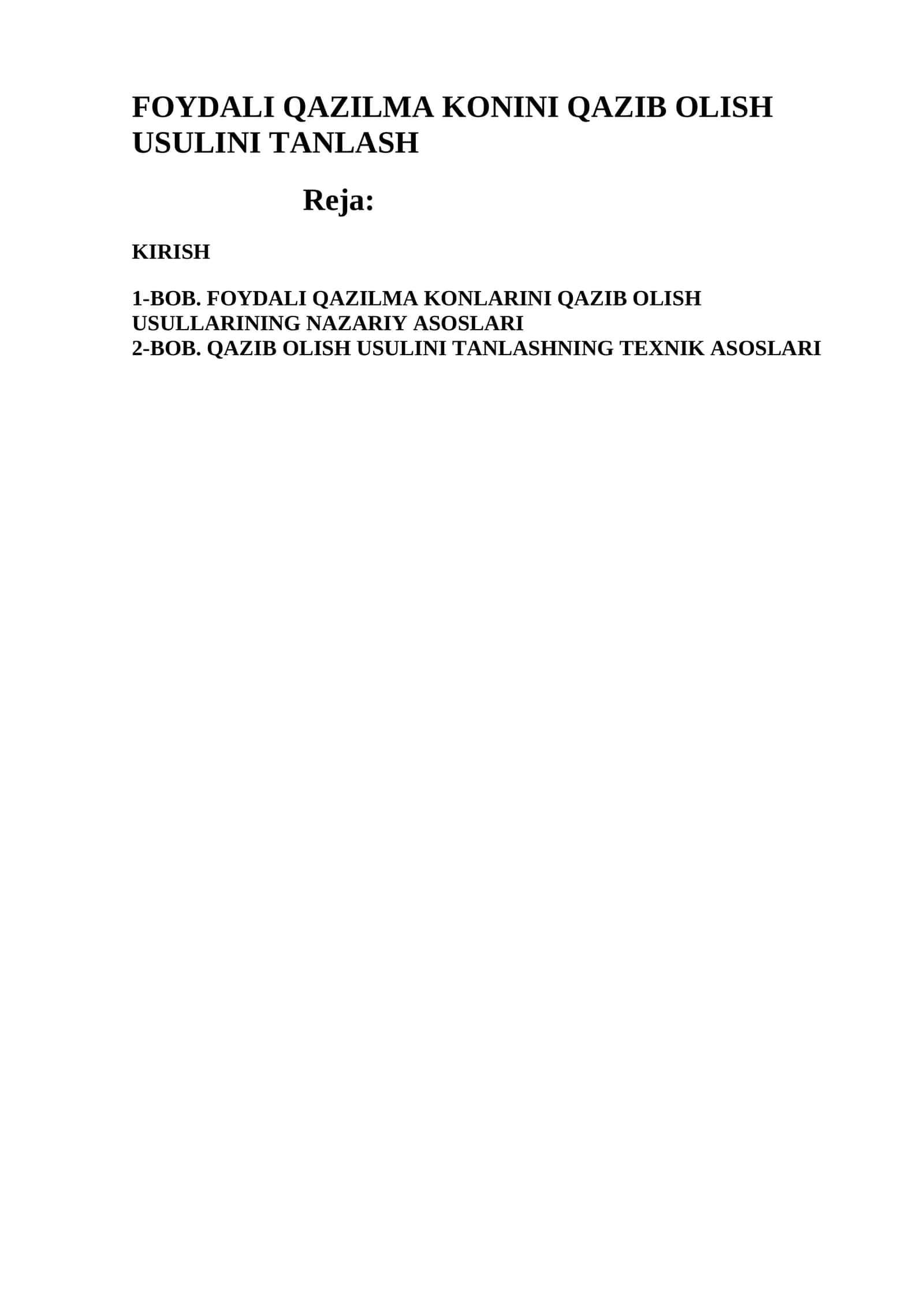 FOYDALI QAZILMA KONINI QAZIB OLISH USULINI TANLASH