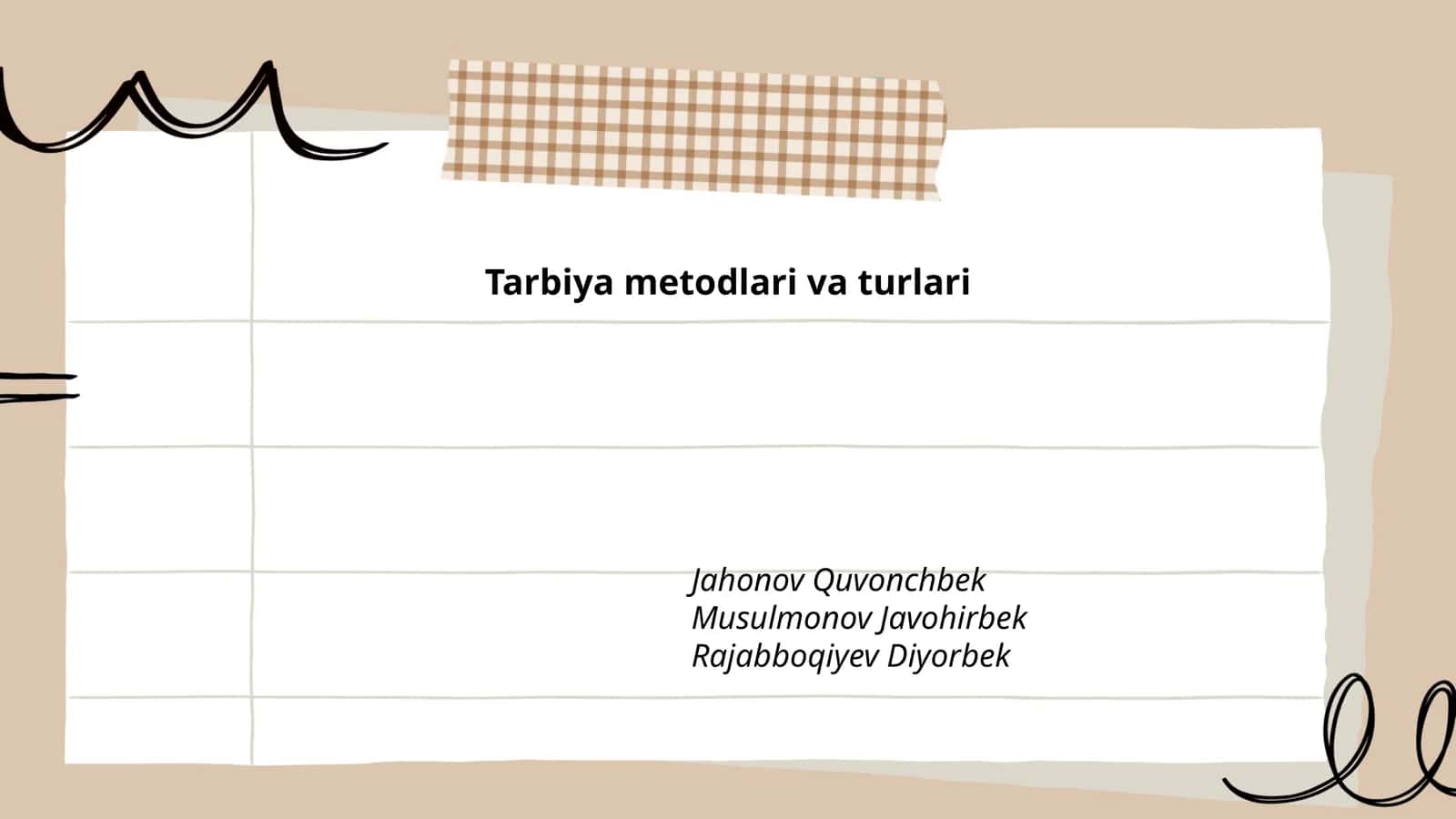 Tarbiya metodlari va turlari