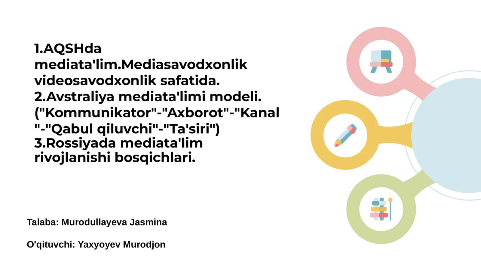 Mediata'lim va xavfsizlik asoslari