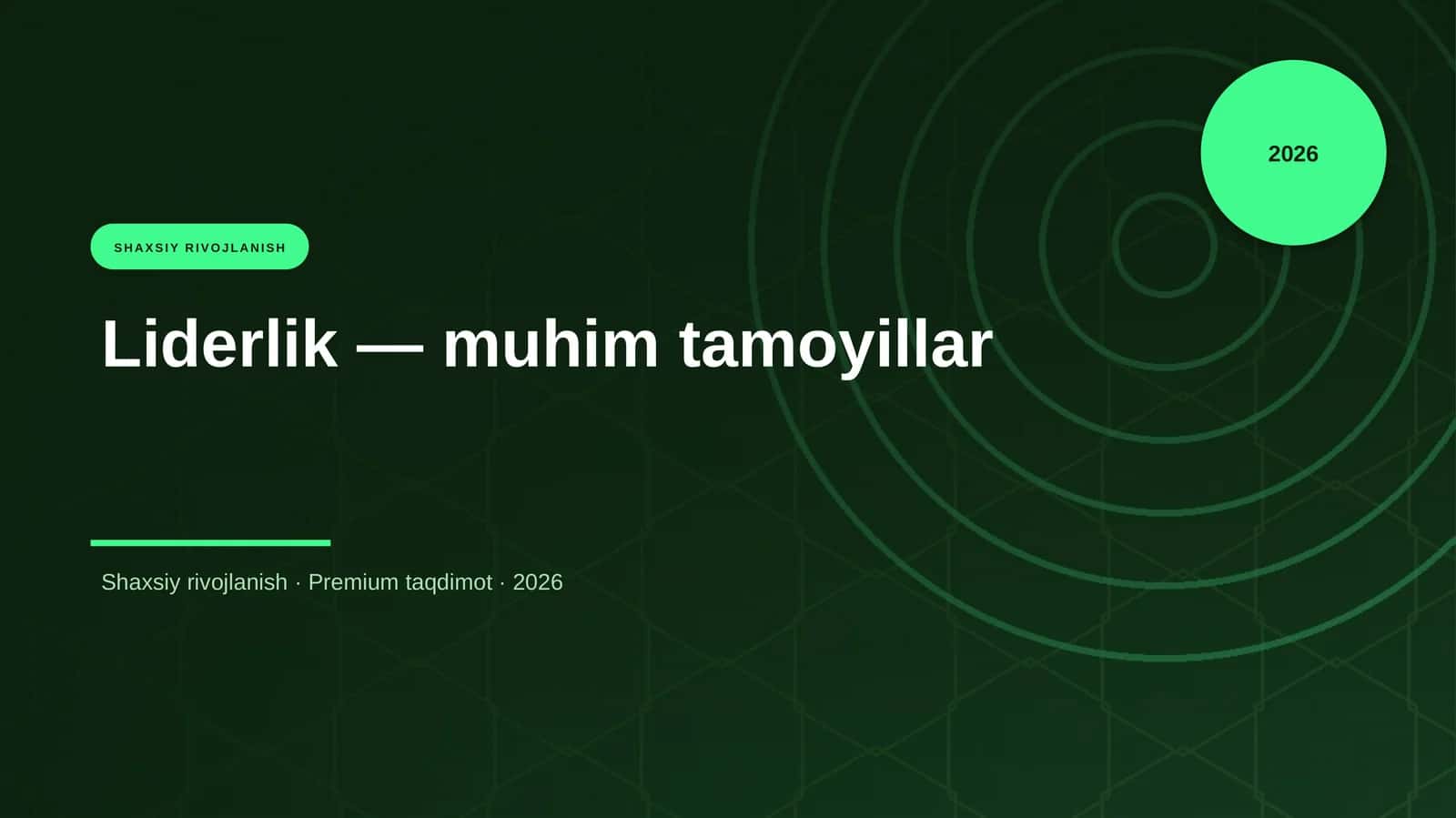 Liderlik — muhim tamoyillar