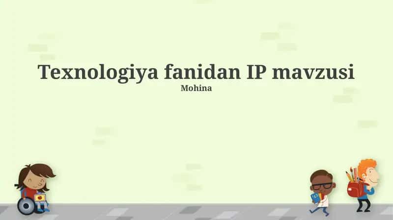 IP mavzusi