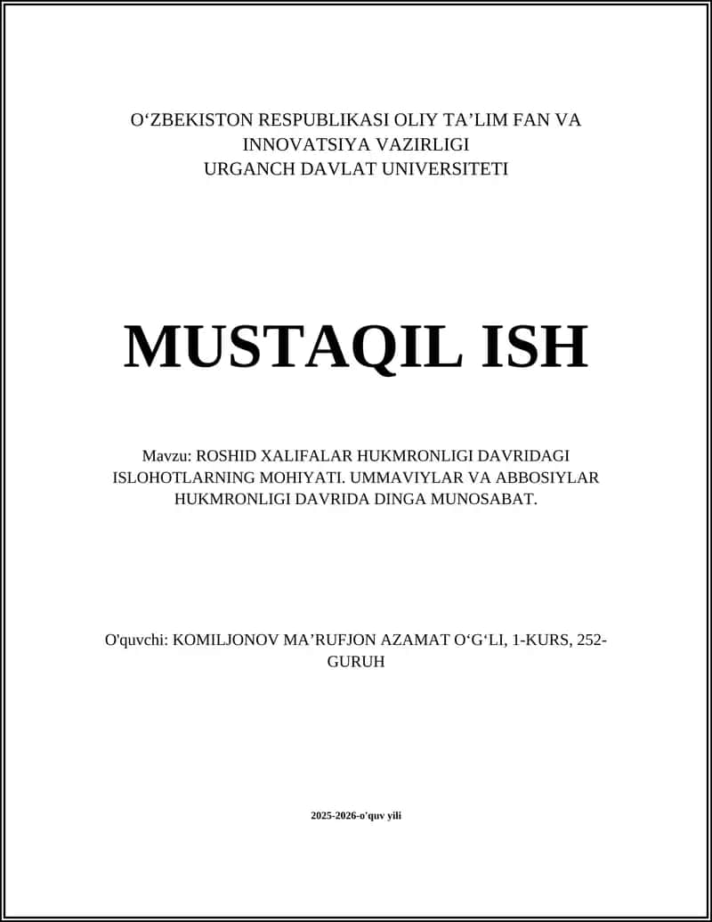 ROSHID XALIFALAR HUKMRONLIGI DAVRIDAGI ISLOHOTLARNING MOHIYATI