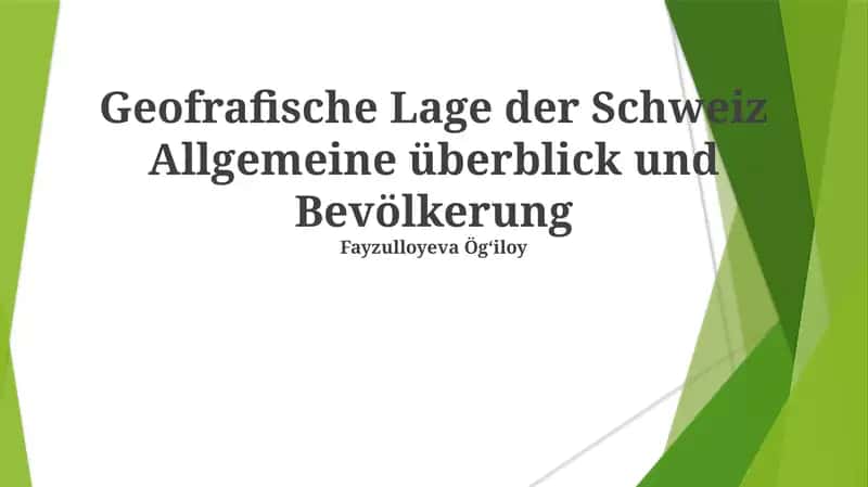 Geofrafische Lage der Schweiz Allgemeine überblick und Bevölkerung