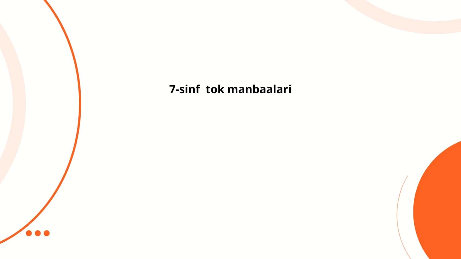 7-sinf tok manbaalari