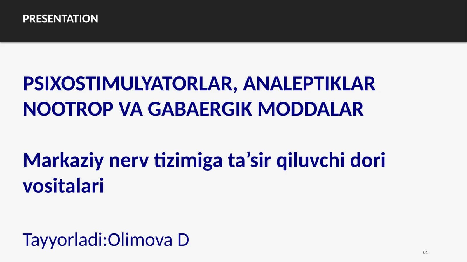 Psixostimulyatorlar, analeptiklarnootrop va GABAergik moddalar