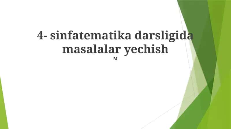 4- sinf matematika darsligida masalalar yechish