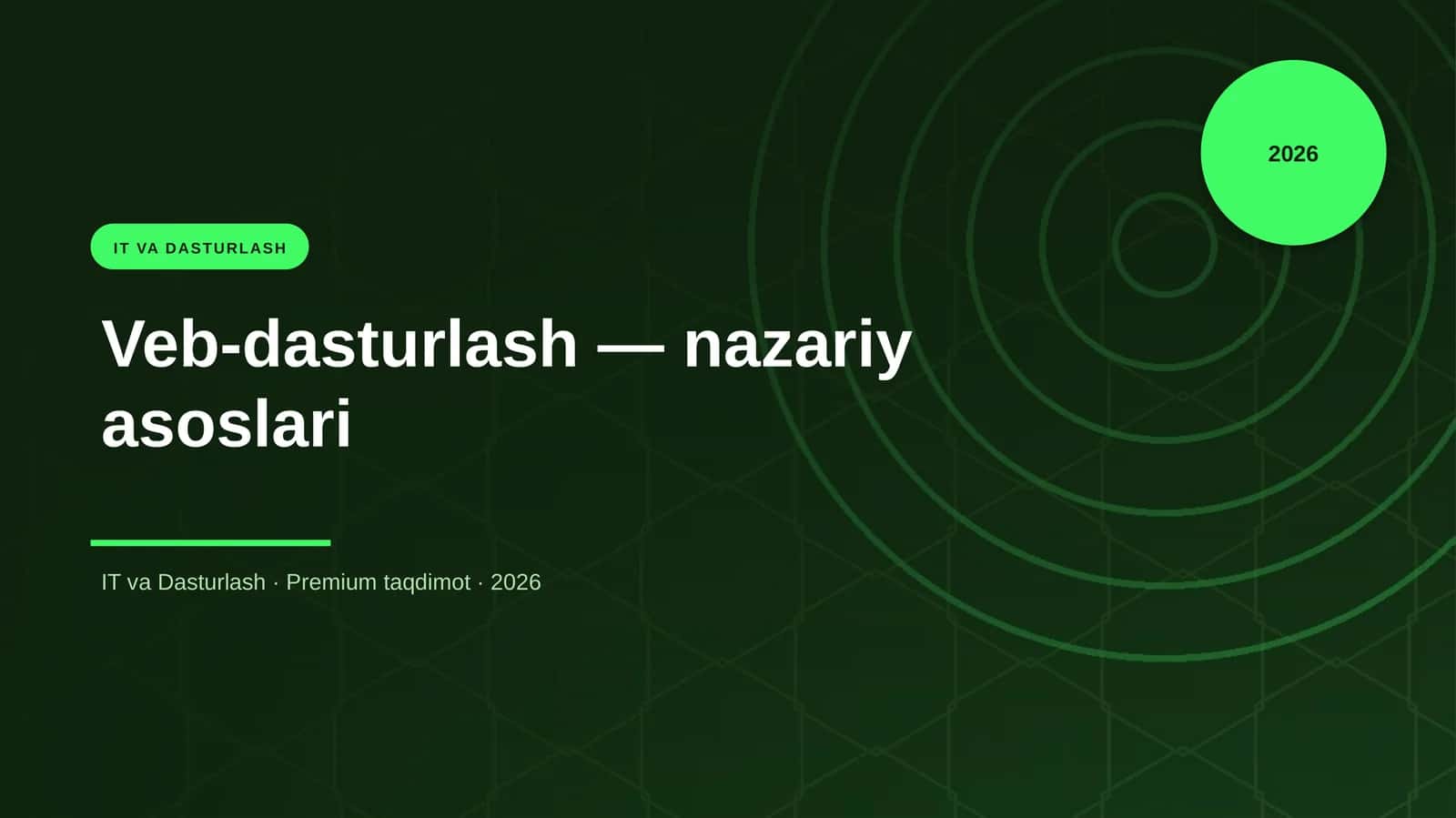 Veb-dasturlash — nazariy asoslari