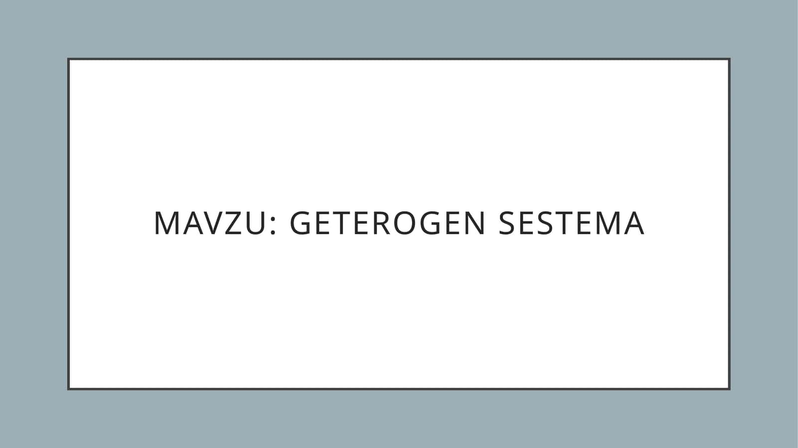 Geterogen sestema