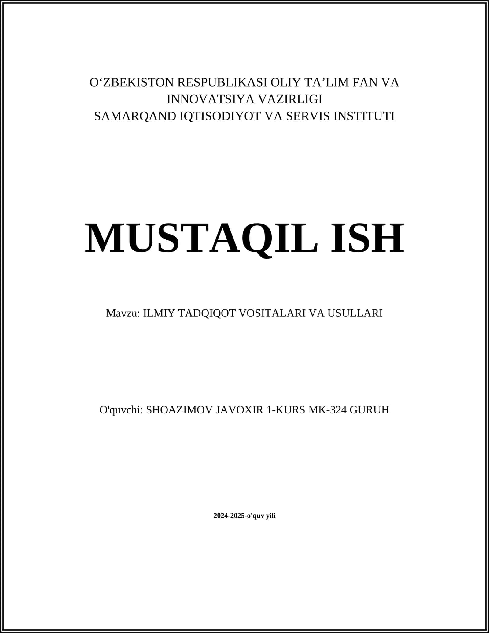ILMIY TADQIQOT VOSITALARI VA USULLARI